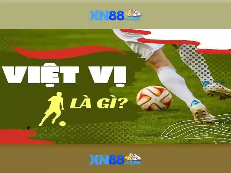 Việt Vị Trong Bóng Đá